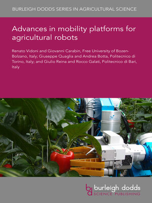 cover image of Advances in Mobility Platforms for Agricultural Robots